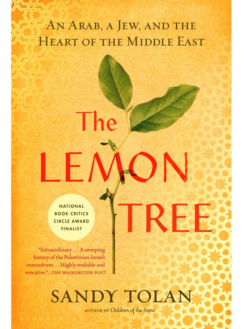 The Lemon Tree: An Arab, a Jew, and the Heart of the Middle East Book